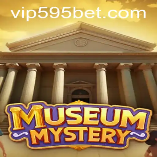 MuseumMystery: An Engaging Adventure with a Twist of 595bet